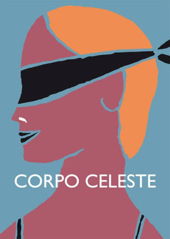 Corpo Celeste 在线观看和下载完整电影