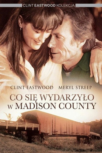 Okładka filmu Co się wydarzyło w Madison County