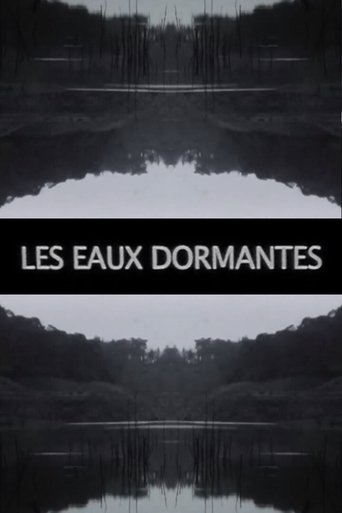 Les Eaux dormantes