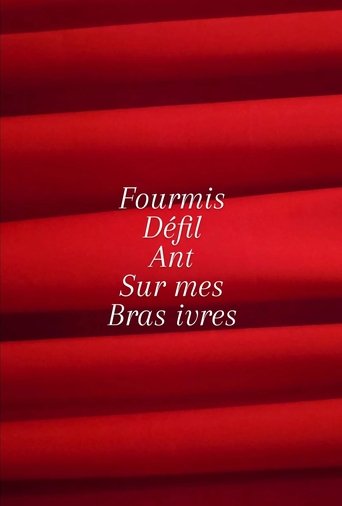 Fourmis défilant sur mes bras ivres.