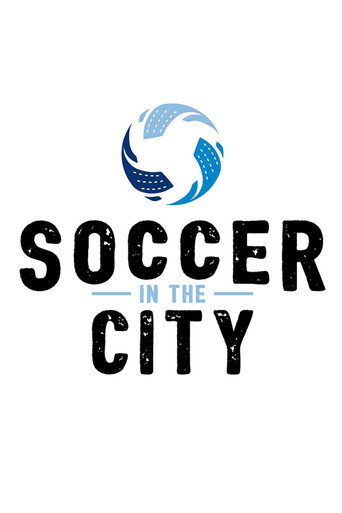 Soccer in the City 在线观看和下载完整电影
