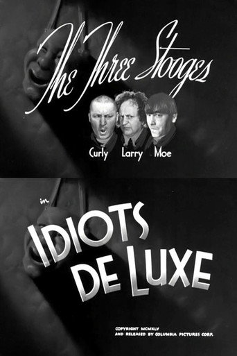 Idiots Deluxe 在线观看和下载完整电影