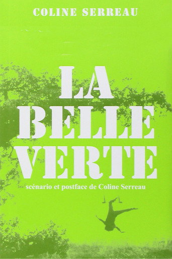 La belle verte 在线观看和下载完整电影