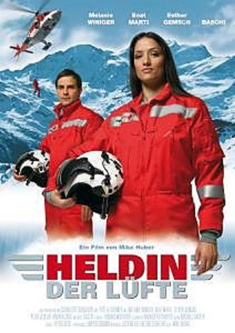 Heldin der Lüfte 在线观看和下载完整电影