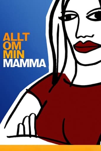 Allt om min mamma