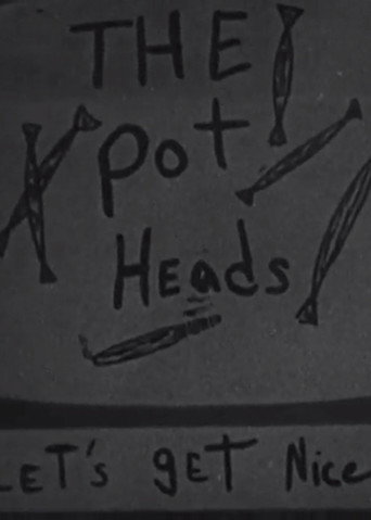 The Potheads: Let's Get Nice 在线观看和下载完整电影