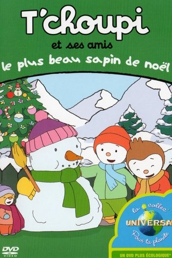 T'choupi et ses amis - Le plus beau sapin de Noël
