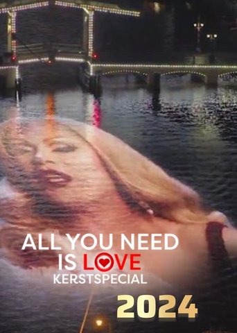 All you need is love kerstspecial  2024
