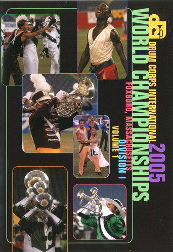DCI 2005 World Championships Volume 1 在线观看和下载完整电影