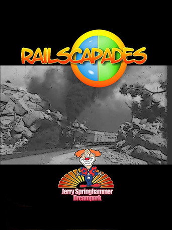 Railscapades 在线观看和下载完整电影