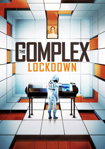 The Complex: Lockdown 在线观看和下载完整电影