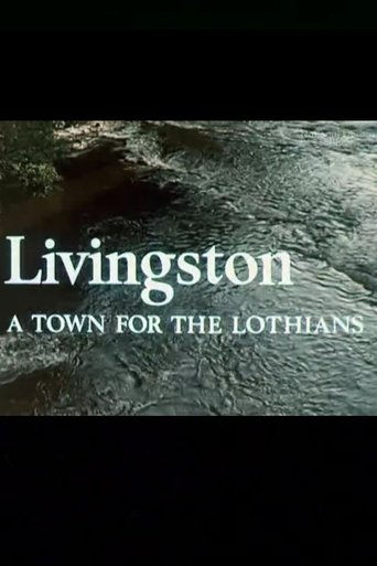 Livingston - A Town for the Lothians