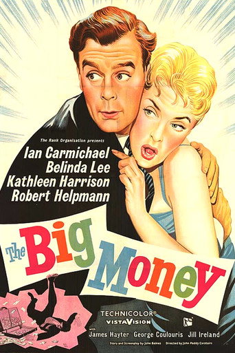 The Big Money 在线观看和下载完整电影
