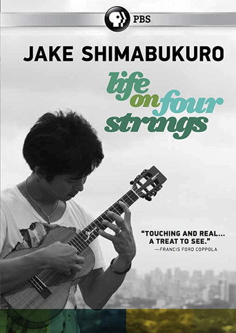 Jake Shimabukuro: Life on Four Strings 在线观看和下载完整电影