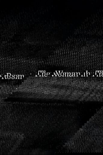 The Woman In The Room