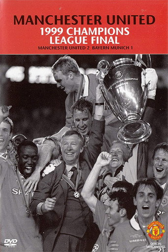 Champions League Final 1999 在线观看和下载完整电影
