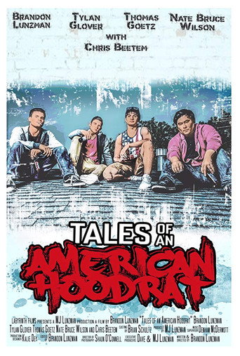 Tales of an American Hoodrat 在线观看和下载完整电影