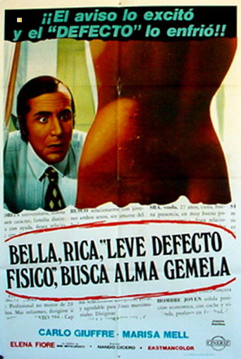 Bella, ricca, lieve difetto fisico, cerca anima gemella 在线观看和下载完整电影