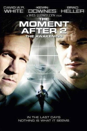 The Moment After 2: The Awakening 在线观看和下载完整电影
