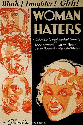 Woman Haters 在线观看和下载完整电影