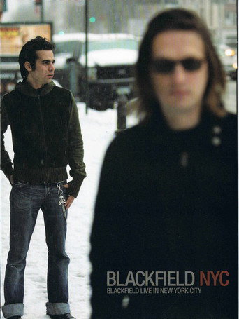 Blackfield: Live in NYC 在线观看和下载完整电影
