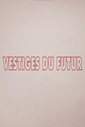 Remains of the Future