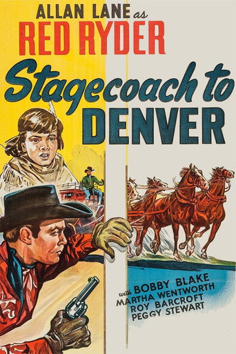 Stagecoach to Denver 在线观看和下载完整电影