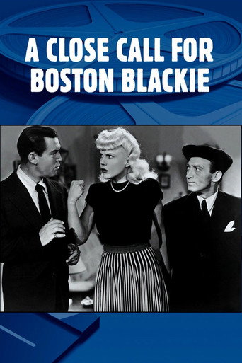 A Close Call for Boston Blackie 在线观看和下载完整电影