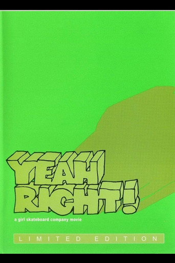 Yeah Right! 在线观看和下载完整电影
