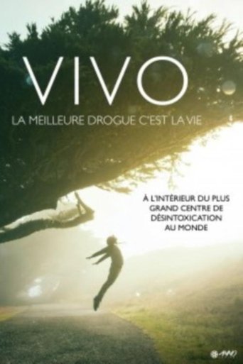 Vivo: Best Drug is Life