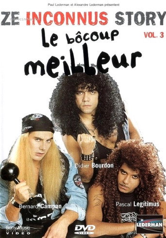 Les Inconnus - Ze Inconnus Story - Le bôcoup meilleur Vol 3 在线观看和下载完整电影