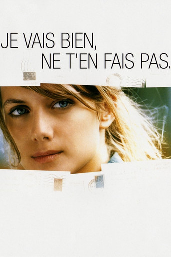 Je vais bien, ne t'en fais pas 在线观看和下载完整电影