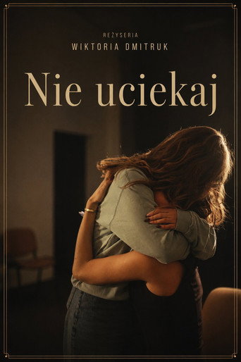 Okładka filmu Nie Uciekaj