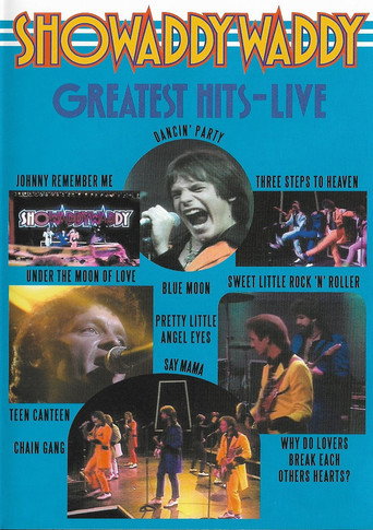 Showaddywaddy - Greatest Hits Live 在线观看和下载完整电影