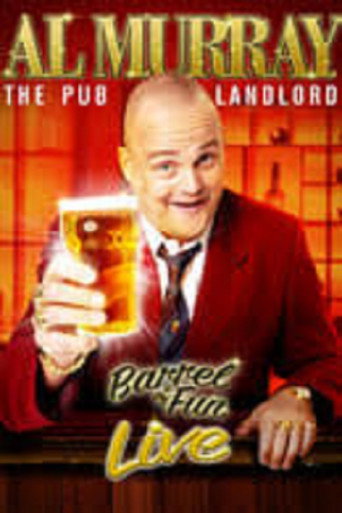 Al Murray, The Pub Landlord - Barrel Of Fun 在线观看和下载完整电影