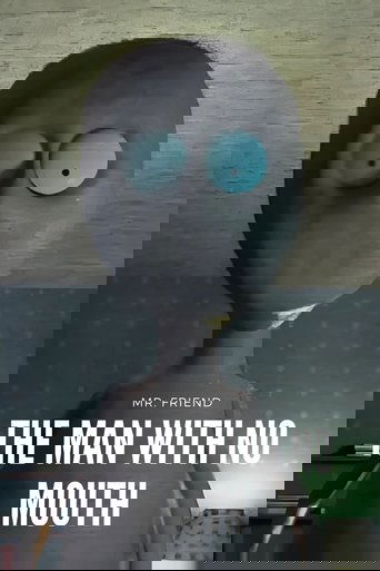 The Man With No Mouth