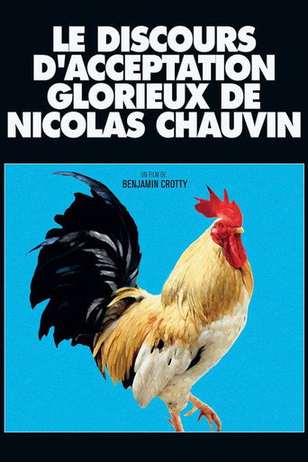 Okładka filmu Le Discours d'acceptation glorieux de Nicolas Chauvin