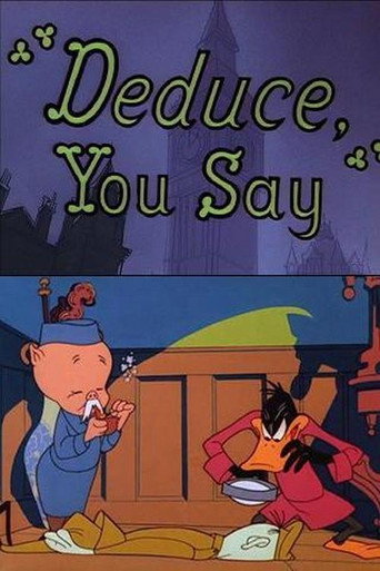 Deduce, You Say 在线观看和下载完整电影