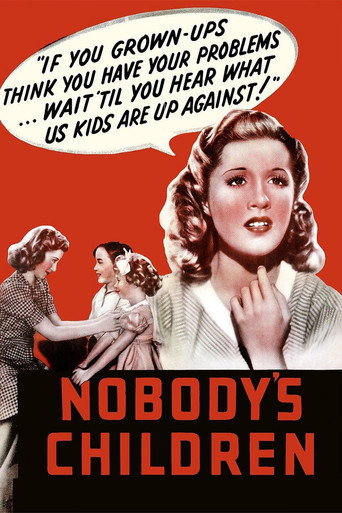 Nobody's Children 在线观看和下载完整电影