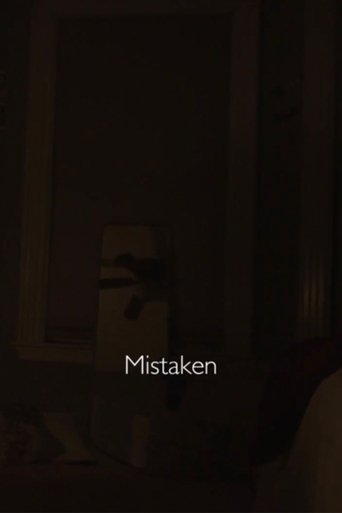 Mistaken