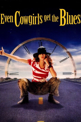 Even Cowgirls Get the Blues 在线观看和下载完整电影