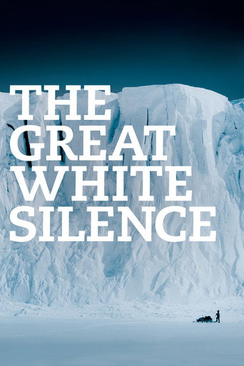 The Great White Silence 在线观看和下载完整电影