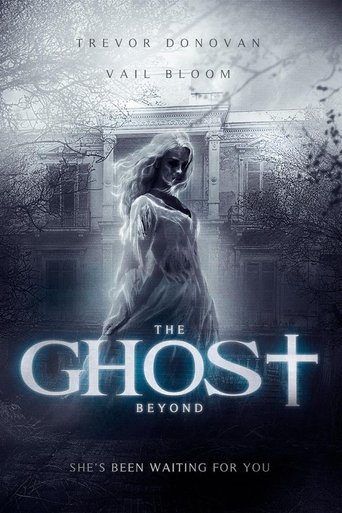 مشاهدة فيلم The Ghost Beyond مترجم اون لاين فشار