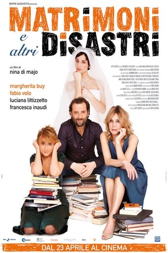 Matrimoni e altri disastri線上电影看完整版