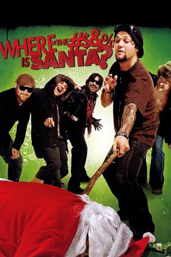 Movie Bam Margera Presents: Where The #$&% Is Santa? Poster Images, BackDrops Images, Logo Images posters 1 /oH0O57W7XWtLwvkusc1eGLM1MPV.jpg