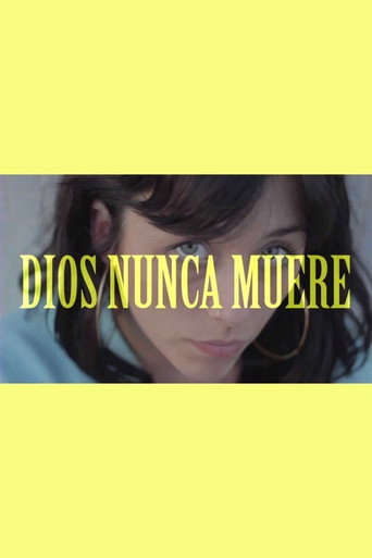 Dios nunca muere 在线观看和下载完整电影