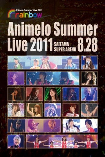 Animelo Summer Live 2011 -rainbow- 8.28 在线观看和下载完整电影