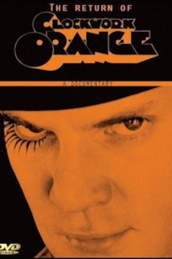 Still Tickin': The Return of A Clockwork Orange 在线观看和下载完整电影