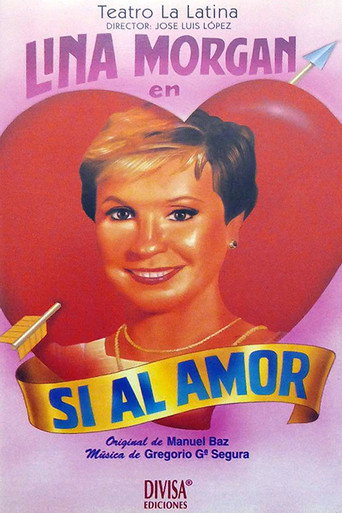 Sí al amor 在线观看和下载完整电影