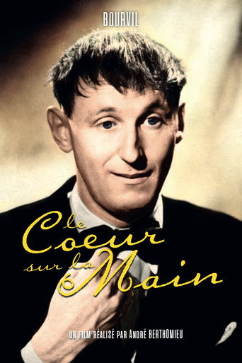 Le Cœur sur la main 在线观看和下载完整电影
